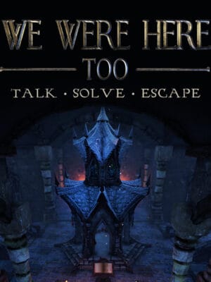 We Were Here Too EU Steam Altergift