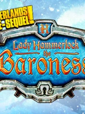 Borderlands: The Pre-Sequel – Lady Hammerlock the Baroness Pack DLC EU Steam CD Key