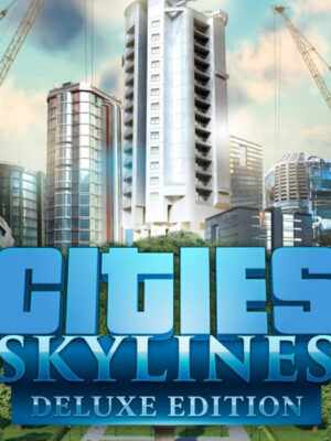 Cities: Skylines Deluxe Edition EU Steam CD Key