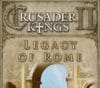 Crusader Kings II – Legacy of Rome DLC EU Steam CD Key