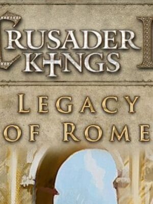 Crusader Kings II – Legacy of Rome DLC EU Steam CD Key