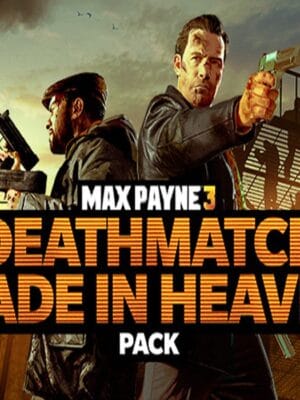 Max Payne 3: Deathmatch Made in Heaven Mode Pack EU Steam CD Key