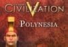 Sid Meier&rsquo;s Civilization V – Polynesian Civilization Pack DLC EU PC Steam CD Key