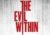 The Evil Within EU Steam CD Key