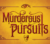 Murderous Pursuits EU Steam CD Key