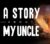 A Story About My Uncle EU Steam CD Key